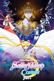 Pretty Guardian Sailor Moon Cosmos the Movie Part 1