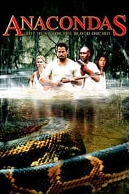 Anacondas: The Hunt for the Blood Orchid