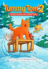 Tummy Tom 2: A New Friend for Tummy Tom