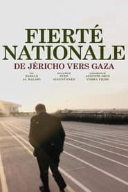 National Pride: From Jericho to Gaza
