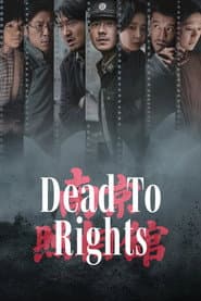 Dead to Rights