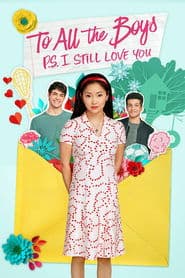 To All the Boys: P.S. I Still Love You