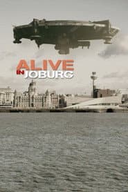 Alive in Joburg