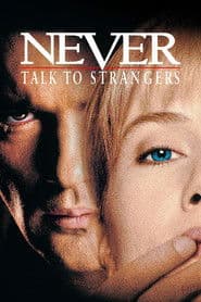 Never Talk to Strangers