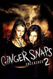 Ginger Snaps 2: Unleashed