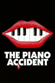 The Piano Accident