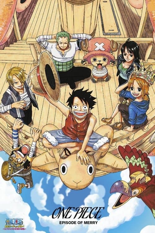 One Piece : Épisode du Merry : L'histoire d'un grand ami poster