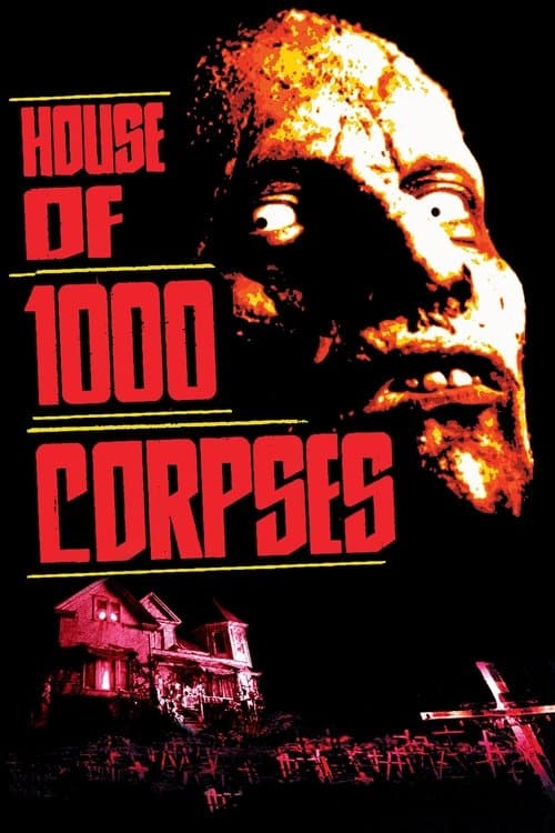 La Maison des 1000 morts poster