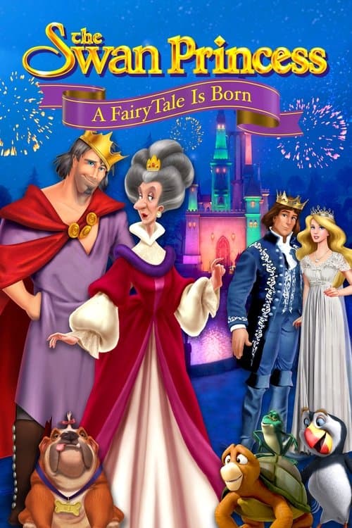 Le Cygne Et La Princesse : La Naissance d’un Conte de Fées poster