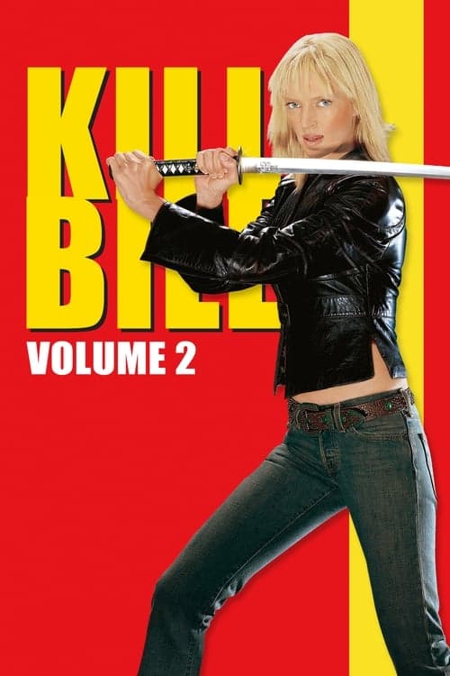 Kill Bill : Volume 2 poster