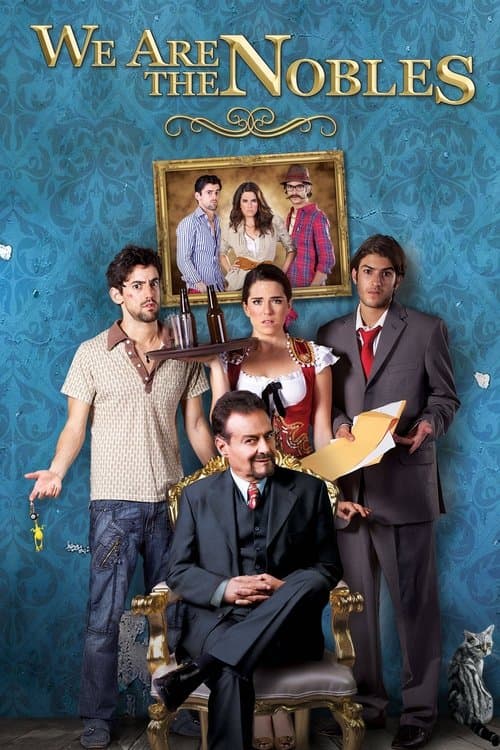 Nosotros los Nobles poster