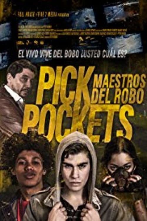 Pickpockets: Maestros del Robo poster