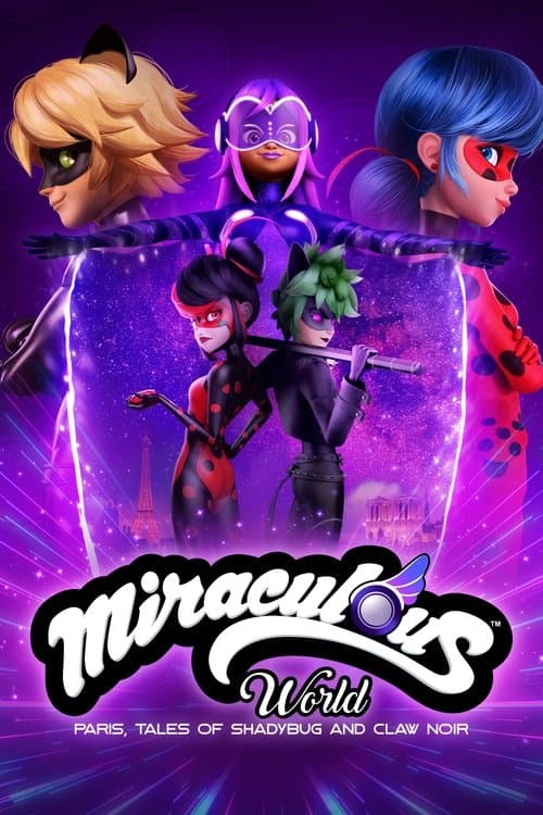 Miraculous World : Paris, Les Aventures de Toxinelle et Griffe Noire poster