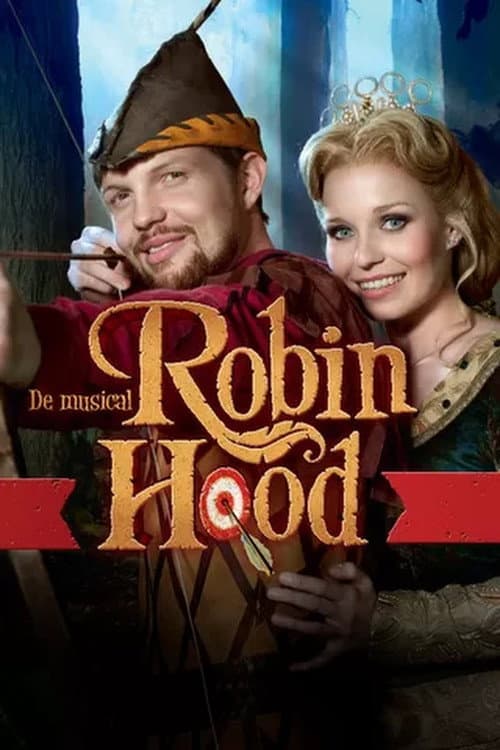 Robin Hood, de Musical poster