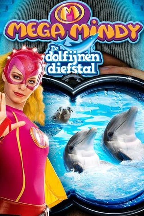 Mega Mindy : Le Vol des Dauphins poster