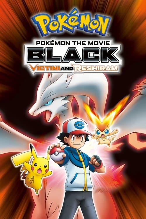 Pokémon, le film : Noir - Victini et Reshiram poster