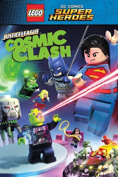 Lego DC Comics Super Heroes - Justice League - Cosmic Clash poster