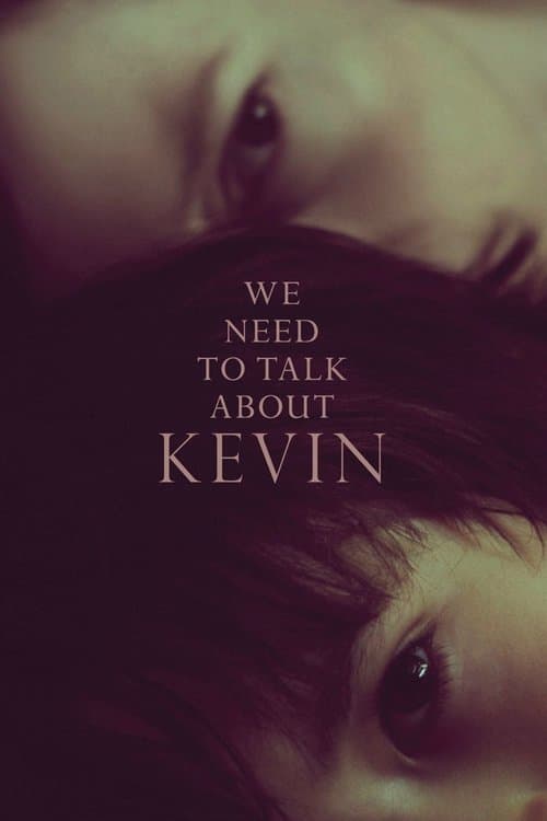 We Need to Talk About Kevin poster