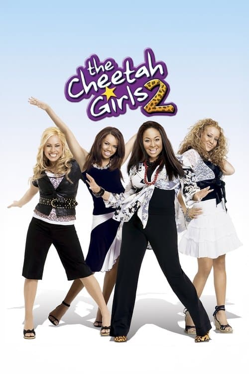 Les Cheetah Girls 2 poster