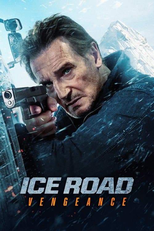 Ice Road : La Vengeance poster
