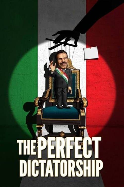 La dictadura perfecta poster
