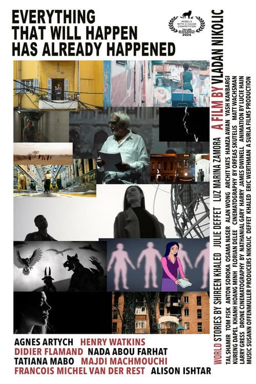 Everything That Will Happen Has Already Happened poster