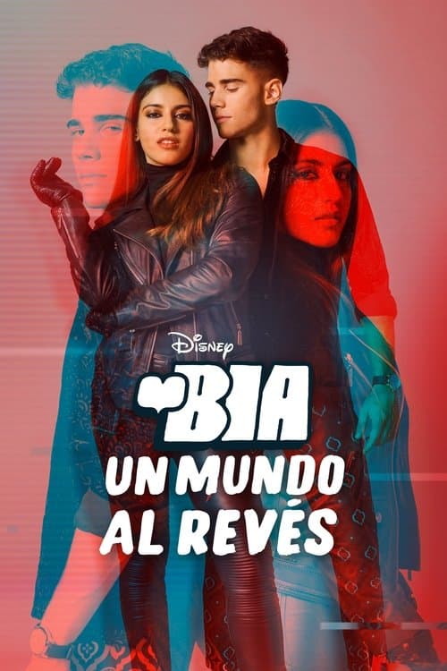BIA : Un monde à l'envers poster