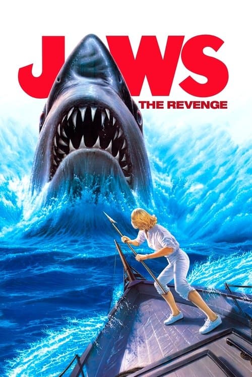 Les Dents de la mer 4 : La Revanche poster