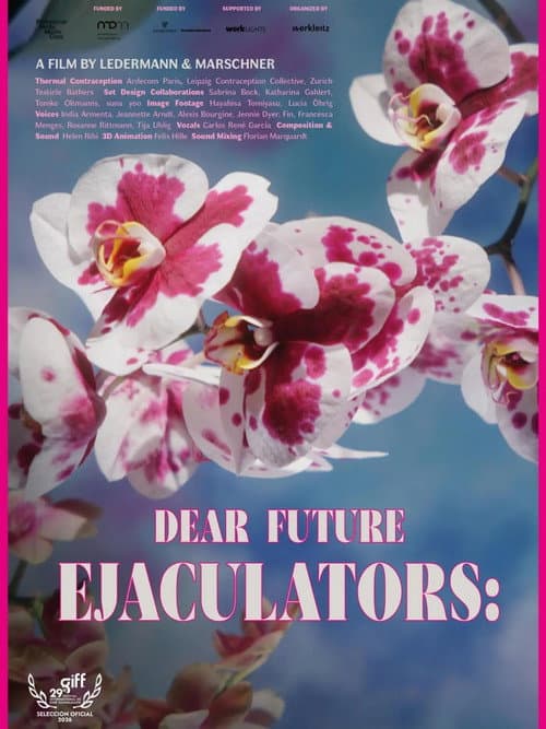 Dear Future Ejaculators poster