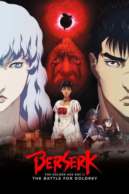 Berserk, l'âge d'or - Partie 2 - La Bataille de Doldrey poster