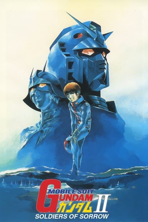 Mobile Suit Gundam II : Soldats du désespoir poster