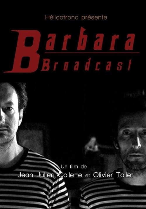 Barbara Broadcast poster