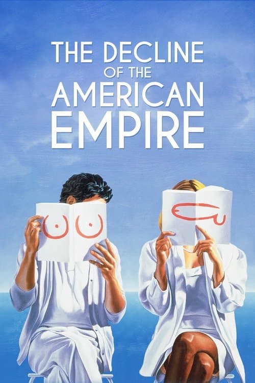 Le Déclin de l'empire américain poster