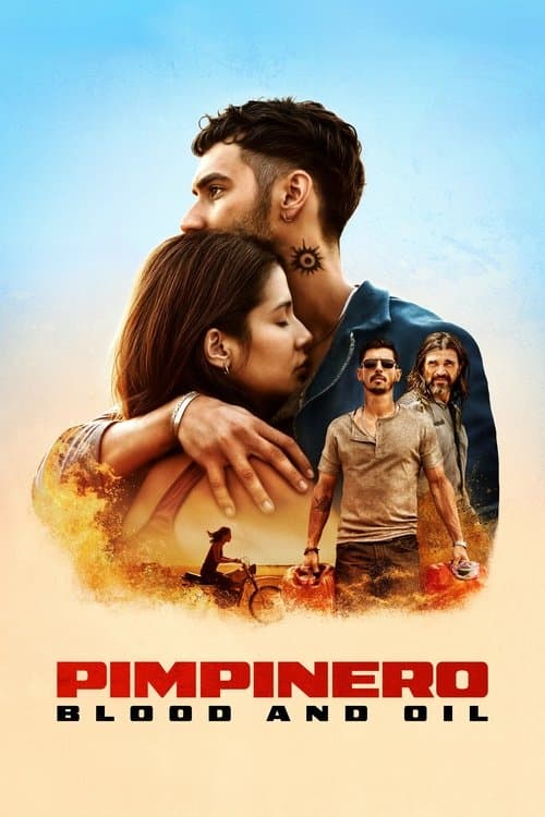 Pimpinero: Sangre y gasolina poster