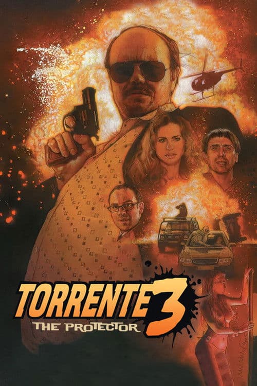 Torrente 3: El protector poster