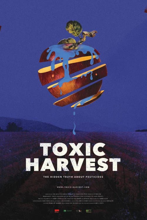 Toxic Harvest poster
