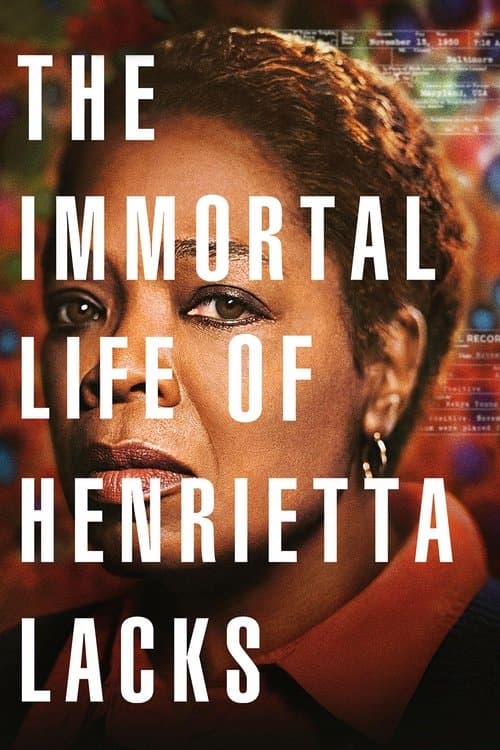 La vie immortelle d'Henrietta Lacks poster