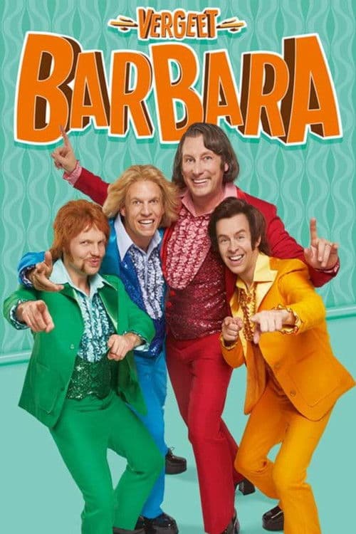Vergeet Barbara: De Musical poster