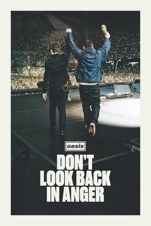 Docu: Oasis - Don't Look Back in Anger