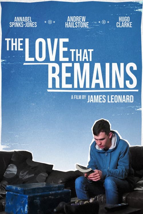 The Love That Remains poster