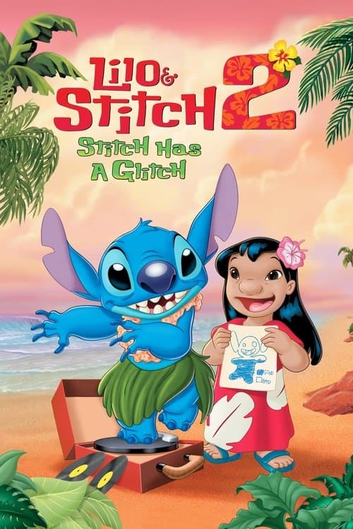 Lilo & Stitch 2 : Hawaï, nous avons un problème ! poster
