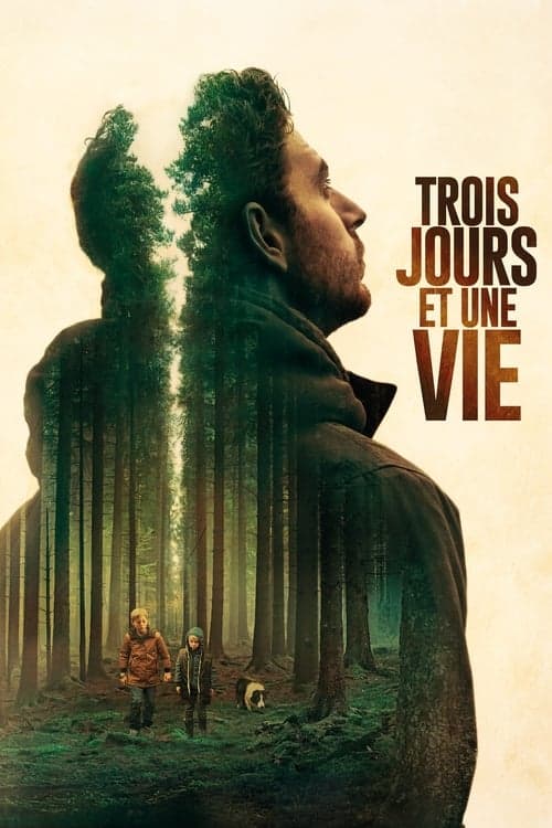 Trois jours et une vie poster