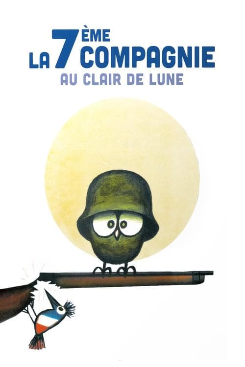 La 7ème Compagnie au clair de lune poster