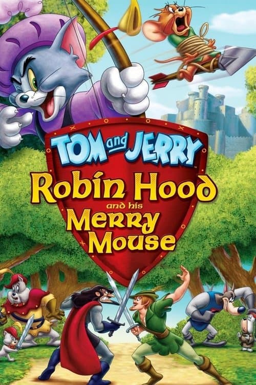 Tom en Jerry: Robin Hood en zijn Vrolijke Muis poster