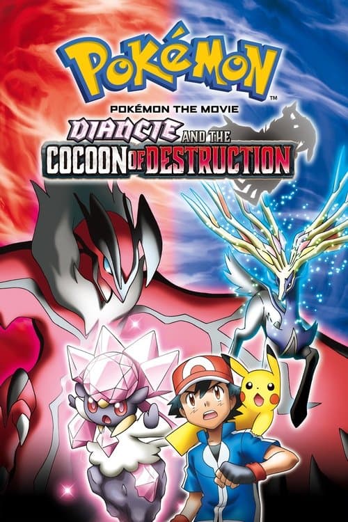 Pokémon, le film : Diancie et le cocon de l'annihilation poster