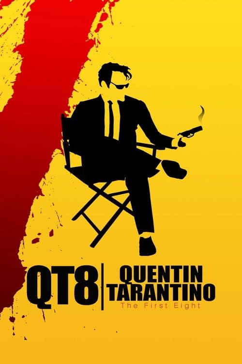 QT8: Quentin Tarantino - The First Eight poster