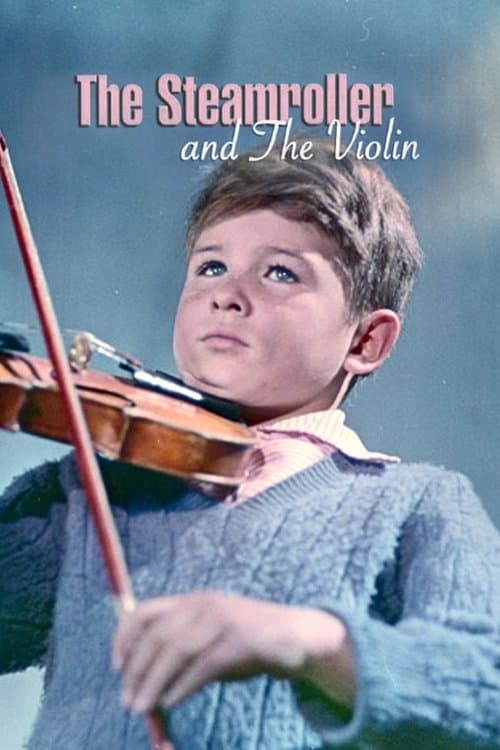 Le Rouleau compresseur et le Violon poster