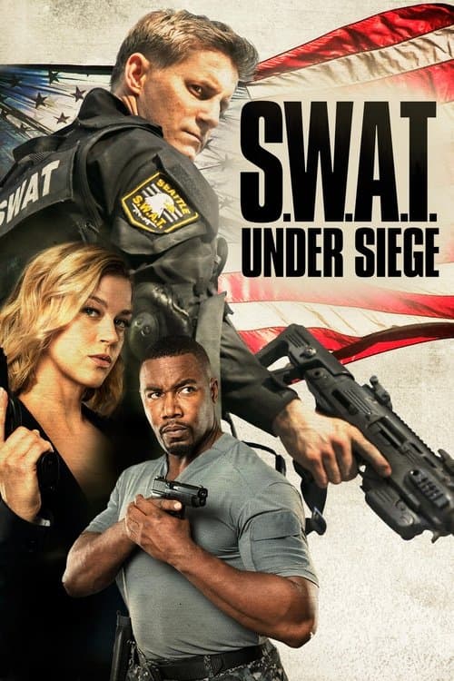 S.W.A.T. : Under Siege poster