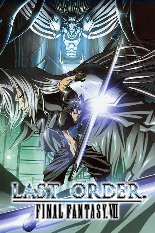 Final Fantasy VII : Last Order poster