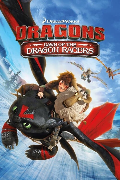 Dragons : Première course de dragons - Prêt, feu, partez ! poster
